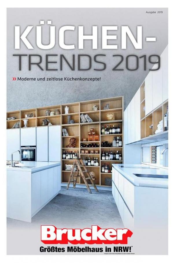 Küchen TRENDS 2019 . Möbel Brucker (2019-08-31-2019-08-31)