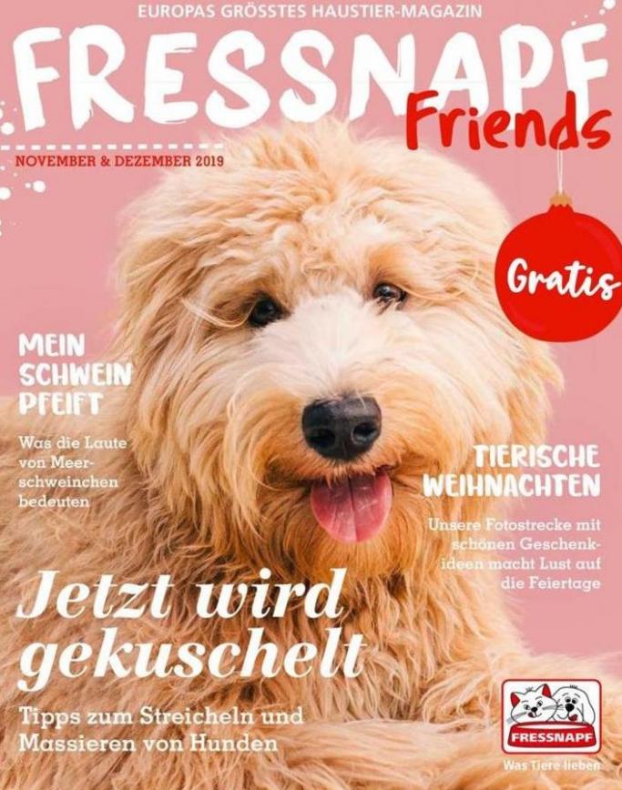Fressnapf Friends . Fressnapf (2019-12-31-2019-12-31)