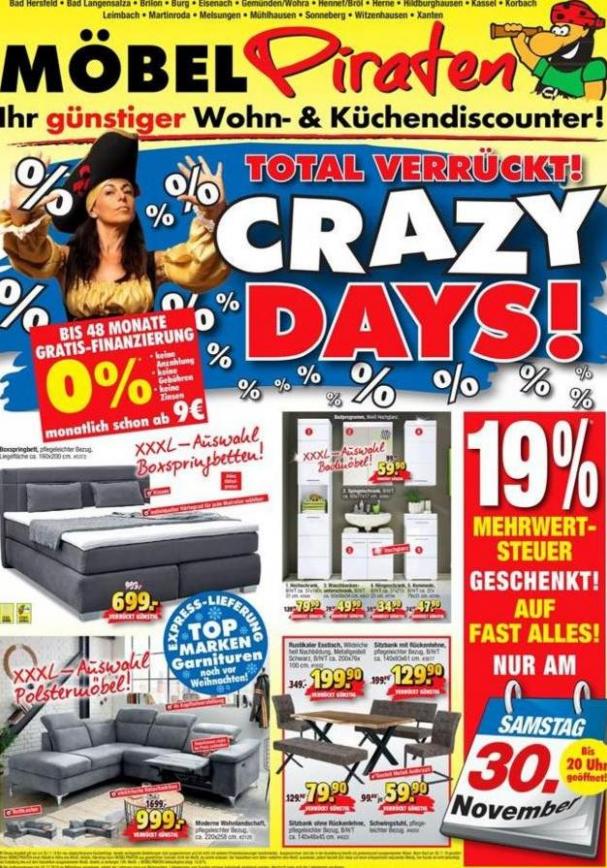 Total Verrückt! CRAZY DAYS! . Möbelpiraten (2019-12-06-2019-12-06)