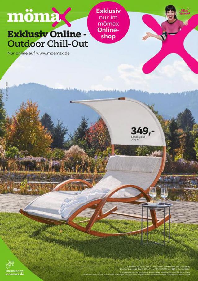 Exclusiv Online Outdoor - Chill-Out . Mömax (2020-02-29-2020-02-29)