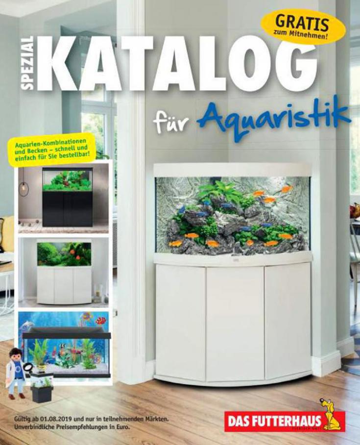 Spezial KATALOG für Aquaristik . Das Futterhaus (2020-07-31-2020-07-31)