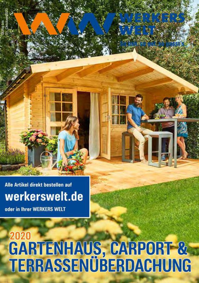 Gartenhaus . Werkers Welt (2020-10-31-2020-10-31)