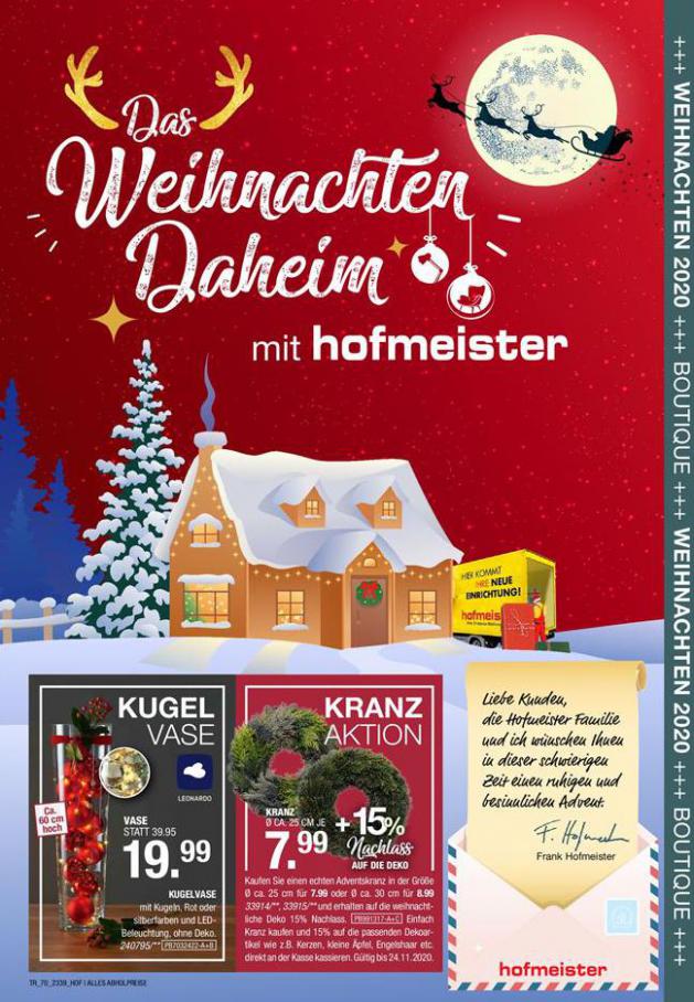 Das Weihnachten Daheim mit Hofmeister . Hofmeister (2020-11-24-2020-11-24)