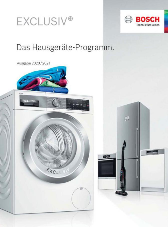 Das Hausgeräte-Programm. . Bosch (2020-12-31-2020-12-31)