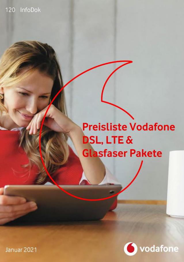 Preisliste Vodafone DSL, LTE & Glasfaser Pakete . Vodafone (2021-02-04-2021-02-04)