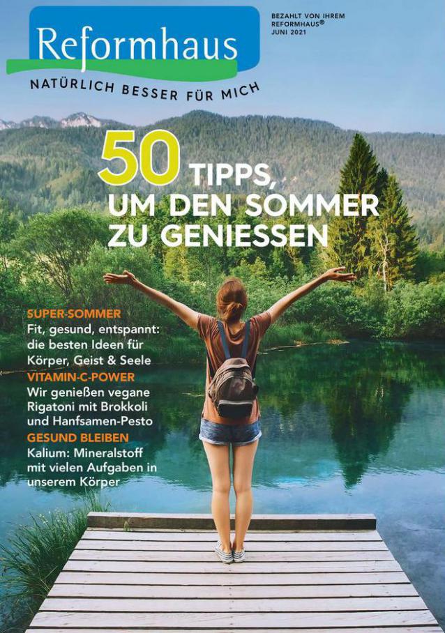 Reformhaus Magazin Juni . Reformhaus (2021-06-30-2021-06-30)