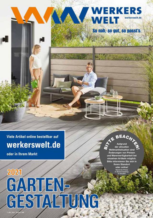 Garten-Gestaltung 2021. Werkers Welt (2021-08-31-2021-08-31)