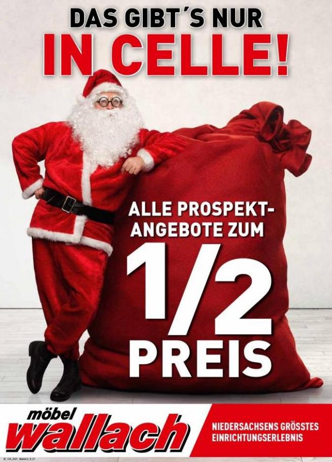 Das gibt’s nur in Celle – Alle Prospektangebote zum halben Preis. Möbel Wallach (2021-12-19-2021-12-19)