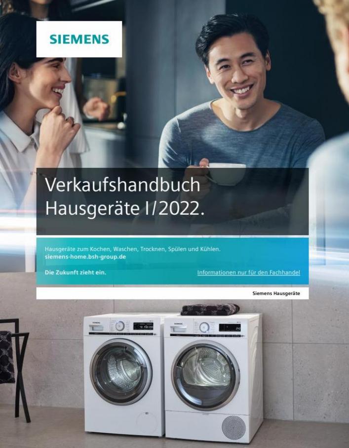 Verkaufshandbuch Hausgeräte Elektrofachhandel l/2022 interaktiv. SIEMENS (2022-12-31-2022-12-31)