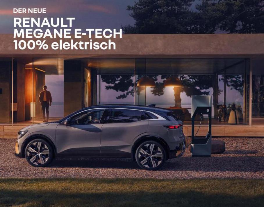 NEUE RENAULT MEGANE E-TECH 100% elektrisch. Renault (2022-12-31-2022-12-31)