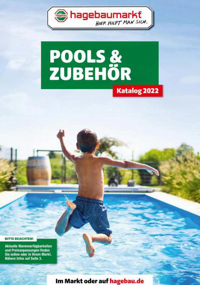 Pools & Zubehör. Hagebaumarkt (2022-06-30-2022-06-30)