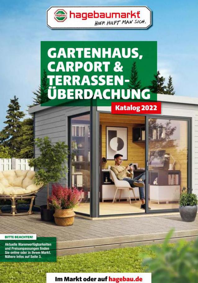 Gartenhaus Carport und Terrassenüberdachung 2022. hagebau Fachhandel (2022-12-31-2022-12-31)