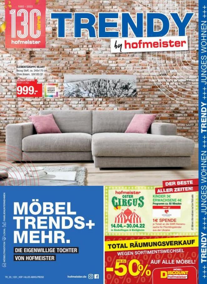 Trendy. Hofmeister (2022-04-12-2022-04-12)