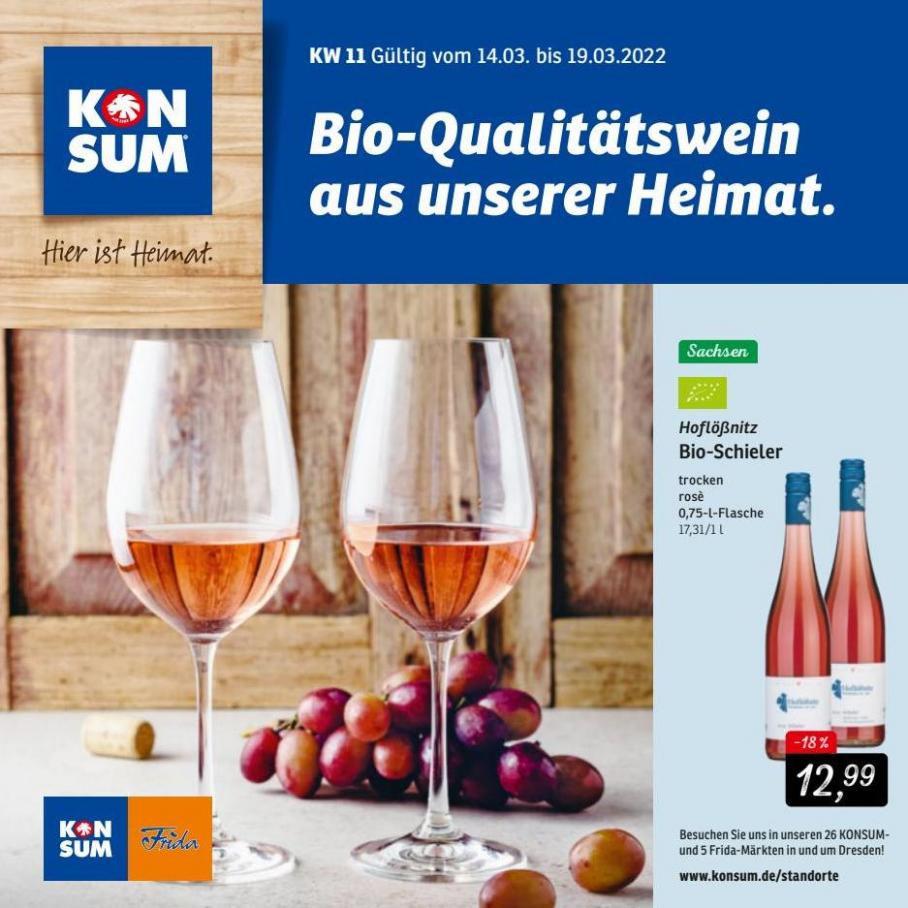 Bio-Qualitätswein aus unserer Heimat.. KONSUM (2022-03-19-2022-03-19)