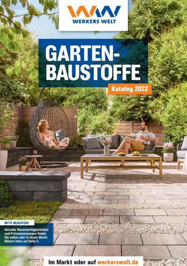 WW Katalog Gartenbaustoffe. Werkers Welt (2022-07-04-2022-07-04)