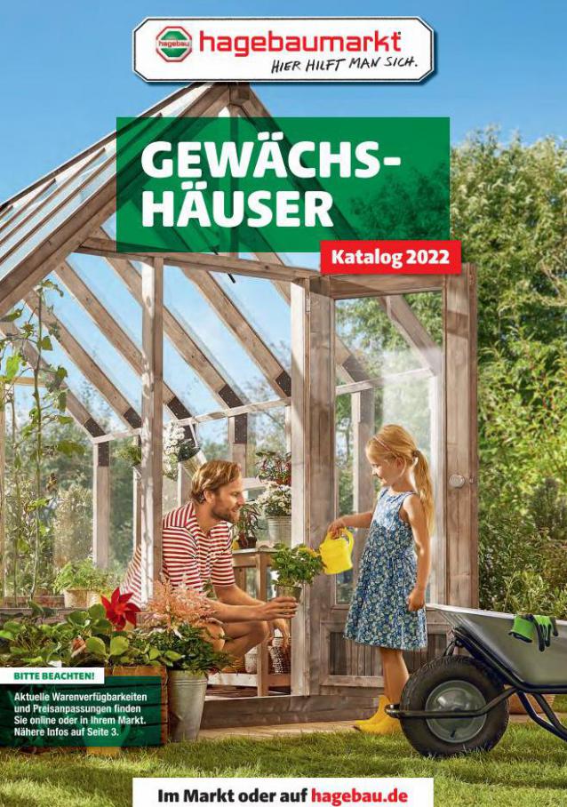Gewächs-häuser 2022. hagebau Fachhandel (2022-12-31-2022-12-31)