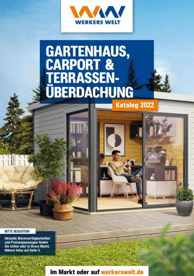 WW Katalog Gartenhäuser. Werkers Welt (2022-07-04-2022-07-04)