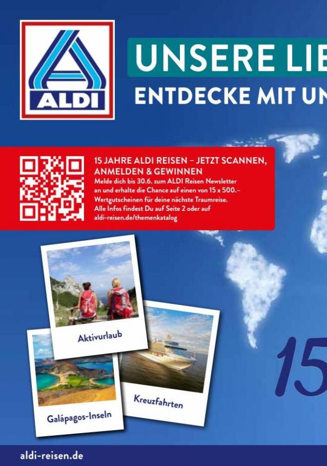 ALDI Reisen – Unsere Lieblingsreisen. Aldi Nord (2022-06-15-2022-06-15)