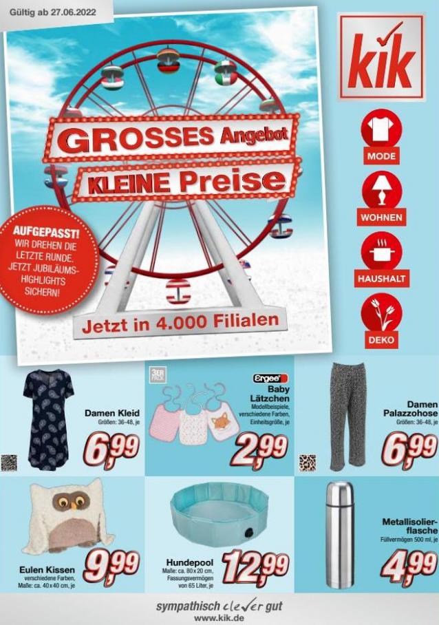 Grosses Angebot - Kleine Preise!. KiK (2022-07-31-2022-07-31)