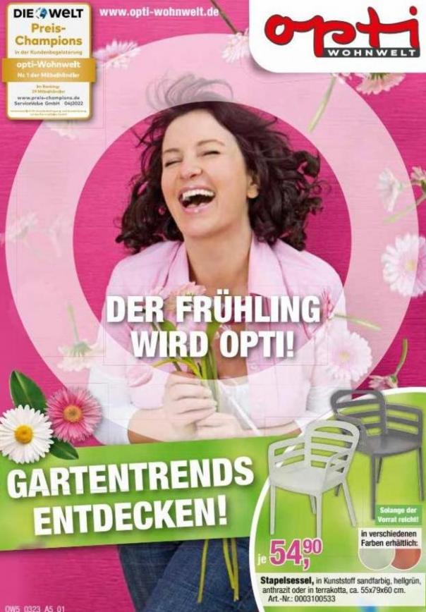Der Frühling wird Opti. Opti Wohnwelt (2023-04-15-2023-04-15)