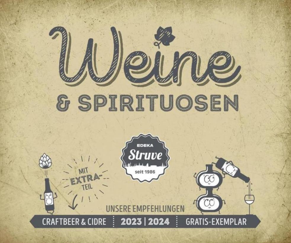 Edeka Struve Wein– und Spirituosen. Edeka Struve (2024-01-31-2024-01-31)