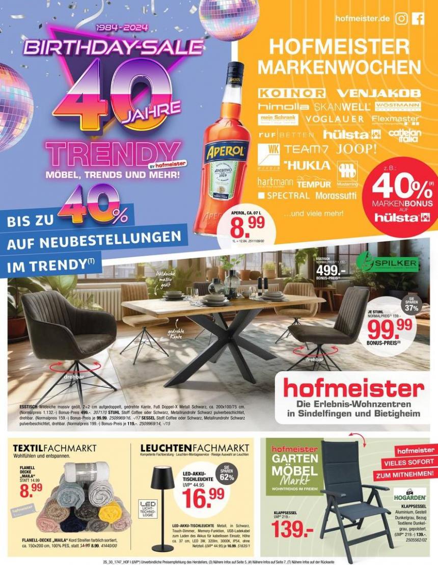 Hofmeister Markenwochen 40 Jahre Trendy. Hofmeister (2024-04-30-2024-04-30)